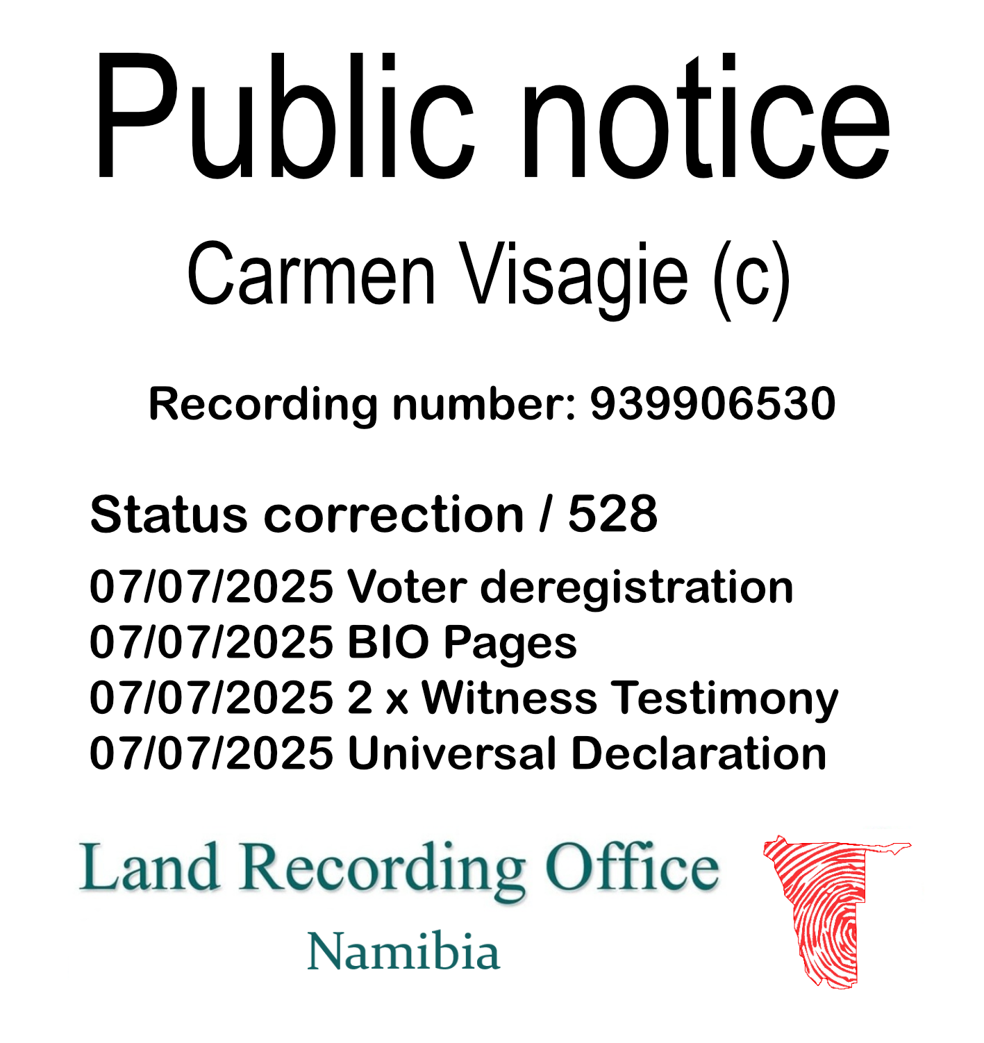 Public notice Carmen Visagie (c) Recording number 939906530